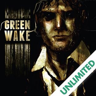 Green Wake: Vol. 1